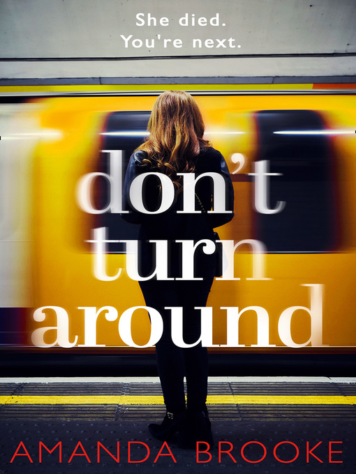 Title details for Don't Turn Around by Amanda Brooke - Available